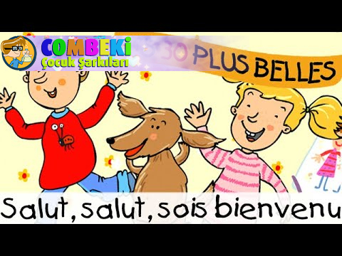 Salut, salut, sois bienvenu