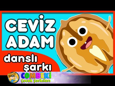 Ceviz Adam - Şip Şap Şop - Çocuk Şarkısı