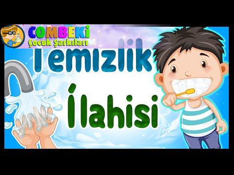 Temizlik - Çocuk Şarkısı