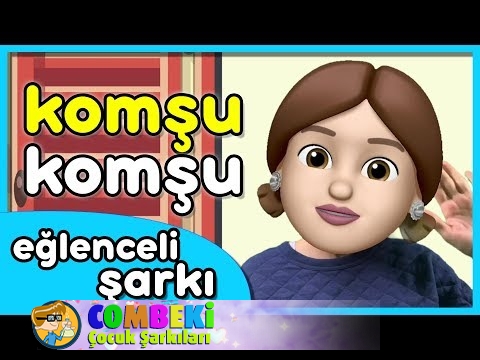 Komşu Komşu - Tekerlemeli