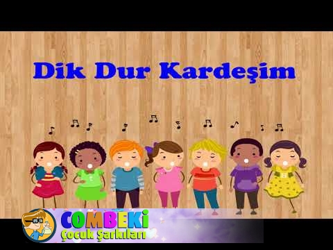 Dik Dur Dik Dur Kardeşim - ABC Çocuk