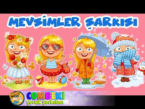 Mevsimler Şarkısı | İlkbahar, Yaz, Sonbahar, Kış