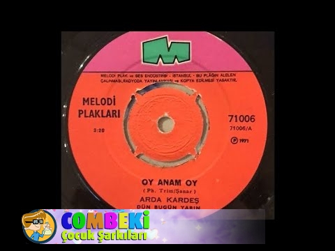 Arda Kardeş - Oy Anam Oy - 1970