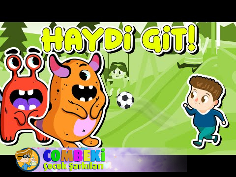 Haydi Git - Go Away Scary Monster