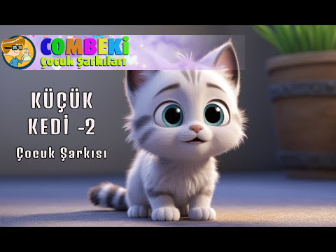 Küçük Kedi , 2